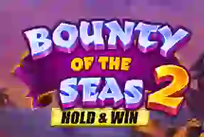 Bounty of the Seas 2: Hold & Win